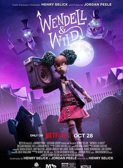 فیلم Wendell & Wild 2022