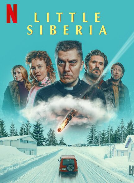 فیلم Little Siberia 2025 | سیبری کوچک