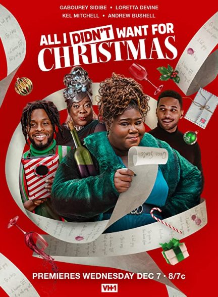 فیلم All I Didn’t Want for Christmas 2022 | تمام چیزی که برای کریسمس نمی خواستم