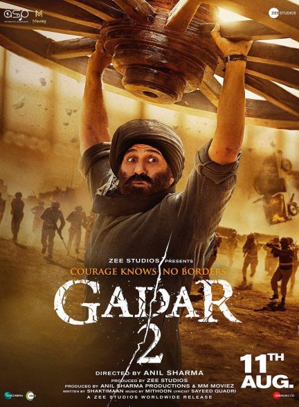 فیلم Gadar 2 2023 | شورش 2